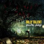 фото Billy Talent - Fallen Leaves