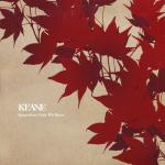 фото Keane - Somewhere Only We Know