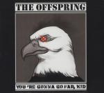 фото The Offspring - You're Gonna Go Far, Kid