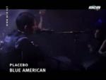 фото Placebo - Blue American