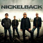 фото Nickelback - If Today Was Your Last Day 