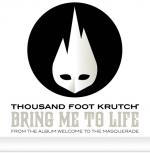фото Thousand Foot Krutch - Bring Me to Life