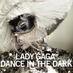 фото Lady Gaga - Dance in the Dark
