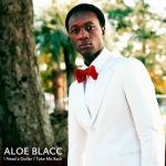 фото Aloe Blacc - I Need a Dollar
