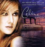 фото Celine Dion - My Heart Will Go On