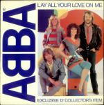 фото ABBA - Lay All Your Love on Me